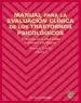 AudioLibro Manual para la Evaluacion Clinica de los Trastornos Psicologicos: Trastornos de la Edad Adulta e Informes Psicologicos de Vicente E. Caballo Manrique
