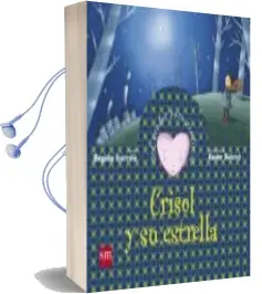 Descargar AudioLibro Crisol y su Estrella (Cuentos para Sentir Emociones) Confianza en uno Mismo de Begoña Ibarrola año 2006