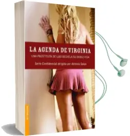 Descargar AudioLibro La Agenda de Virginia: Una Prostituta de Lujo Desvela su Doble vi da (Serie Confidencial) de Antonio Salas año 2006