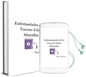 Descargar AudioLibro Enfermedades de la Tercera Edad - Miniatlas de Raúl Lepori año 2006