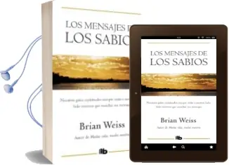 Descargar AudioLibro Los Mensajes de los Sabios de Brian Weiss año 2006