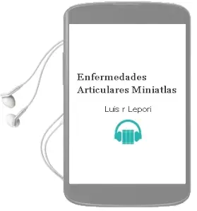 Descargar AudioLibro Enfermedades Articulares - Miniatlas de Luis R. Lepori año 2006
