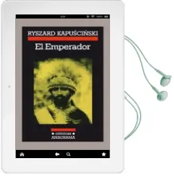 Descargar AudioLibro El Emperador (11ª Ed.) de Ryszard Kapuscinski año 2006