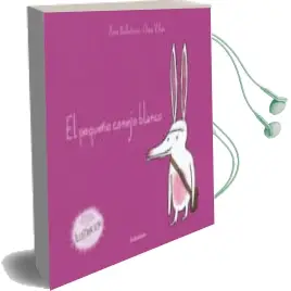 Descargar AudioLibro El Pequeño Conejo Blanco: Cuento Popular Portugues de Xose Anton Ballesteros Rei año 2006