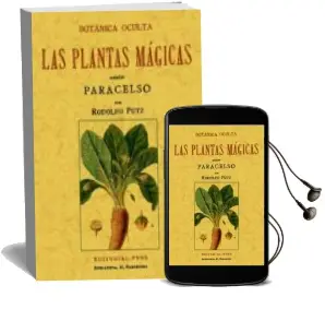 Descargar AudioLibro Botanica Oculta: Las Plantas Magicas Segun Paracelso (Ed. Facsimi l) de Rodolfo Putz año 2006