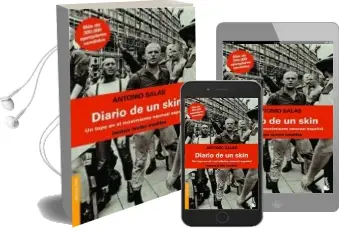 Descargar AudioLibro Diario de un Skin: Un Topo en el Movimiento Neonazi Español de Antonio Salas año 2006