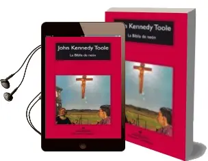 Descargar AudioLibro La Biblia de Neon (7ª Ed.) de John Kennedy Toole año 2006