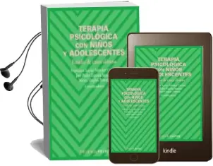 Descargar AudioLibro Terapia Psicologica con Niños y Adolescentes: Estudio de Casos cl Inicos de Jose Pedro Espada Sanchez año 2006