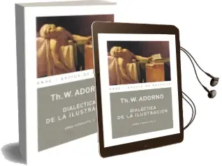 Descargar AudioLibro Dialectica de la Ilustracion (Obra Completa, 3) de Theodor W. Adorno año 2007