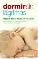 AudioLibro Dormir sin Lagrimas: Dejarle Llorar no es la Solucion de Rosa Jove