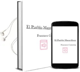 Descargar AudioLibro El Pueblo Maravilloso de Francisco Contreras año 2007