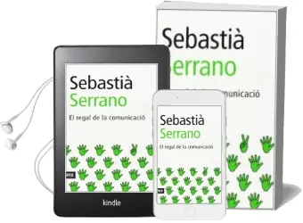 Descargar AudioLibro El Regal de la Comunicacio (15ª Ed.) de Sebastia Serrano año 2007