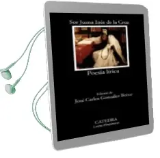 Descargar AudioLibro Poesia Lirica (6ª Ed.) de Juana Ines De La Cruz año 2007