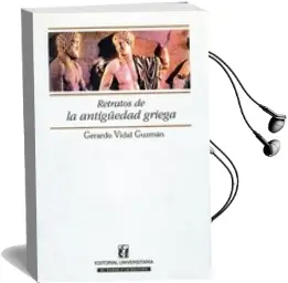 Descargar AudioLibro Retratos de la Antiguedad Griega de Gerardo Vidal año 2007