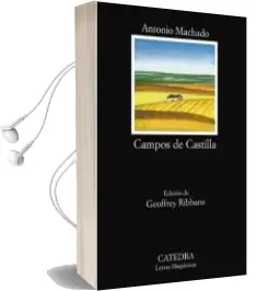 Descargar AudioLibro Campos de Castilla de Antonio Machado año 2007