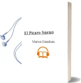 Descargar AudioLibro El Picaro Sueño de Marisa Gandsas año 2007