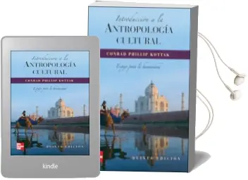 Descargar AudioLibro Introduccion a la Antropologia Cultural: Un Espejo para la Humani Dad(3ªed.) de Conrad Phillip Kottak año 2007