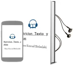 Descargar AudioLibro Nutricion Texto y Atlas de Hans Konrad Bielsalski año 2007