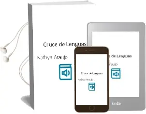 Descargar AudioLibro Cruce de Lenguas de Kathya Araujo año 2007