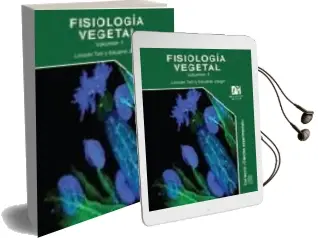 Descargar AudioLibro Fisiologia Vegetal (2 Volumenes) de Lincoln Taiz año 2007