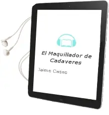 Descargar AudioLibro El Maquillador de Cadáveres de Jaime Casas año 2007