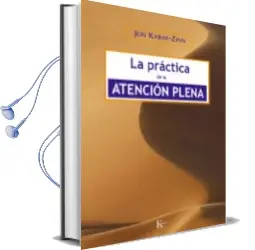Descargar AudioLibro La Practica de la Atencion Plena de Jon Kabat Zinn año 2007
