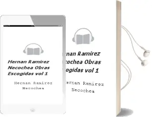 Descargar AudioLibro Hernán Ramírez Necochea. Obras Escogidas. Vol.1 de Hernán Ramírez Necochea año 2007