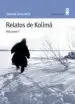 AudioLibro Relatos de Kolima (Vol. 1) (3ª Ed.) de Varlam Shalamov