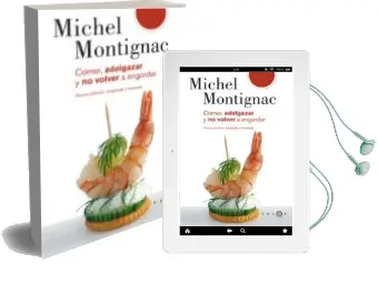 Descargar AudioLibro Comer, Adelgazar y no Volver a Engordar de Michel Montignac año 2007