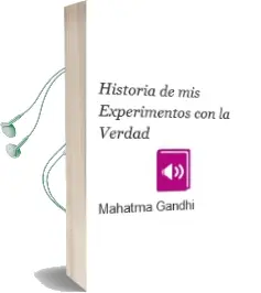 Descargar AudioLibro Historia de mis Experimentos con la Verdad de Mahatma Gandhi año 2007
