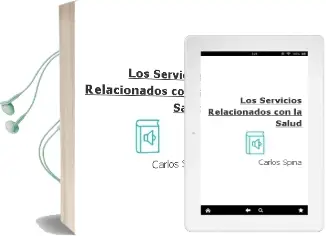 Descargar AudioLibro Los Servicios Relacionados con la Salud de Carlos Spina año 2007