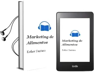 Descargar AudioLibro Marketing de Alimentos de Esther Santana año 2007