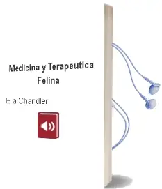 Descargar AudioLibro Medicina y Terapeutica Felina de E.A Chandler año 2007