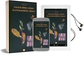 Descargar AudioLibro Guia de los Arboles y Arbustos de la Peninsula Iberica y Baleares . 3ª Edicion de Gines Lopez Gonzalez año 2007