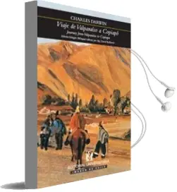 Descargar AudioLibro Viaje de Valparaíso a Copiapó - Journey From Valparaíso to Copiapo de Charles Darwin año 2007