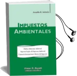 Descargar AudioLibro Impuestos Ambientales de Arnaldo R. Antonio año 2007