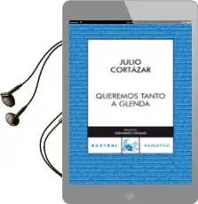 Descargar AudioLibro Queremos Tanto a Glenda de Julio Cortazar año 2007