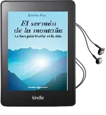 Descargar AudioLibro El Sermon de la Montaña: La Llave para Triunfar en la Vida de Emmet Fox año 2007