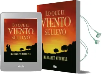 Descargar AudioLibro Lo que el Viento se Llevo de Margaret Mitchell año 2007