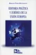 AudioLibro Historia Politica y Juridica de la Union Europea. de Rogelio Perez Bustamante