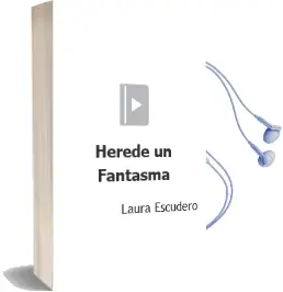 Descargar AudioLibro Heredé un Fantasma  de Laura  Escudero año 2008