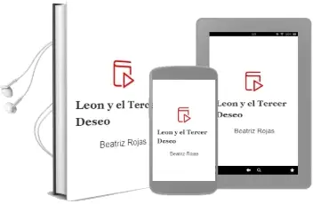 Descargar AudioLibro León y el Tercer Deseo de Beatriz Rojas año 2008
