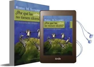 Descargar AudioLibro ¿Por que las Cebras no Tienen Ulcera?: La Guia del Estres de Robert M. Sapolsky año 2008