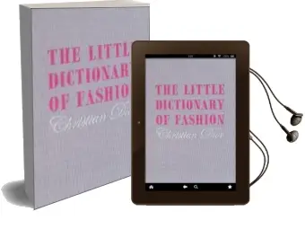 Descargar AudioLibro The Little Dictionary of Fashion: A Guide to Dress Sense for Every Woman de Christian Dior año 2008