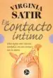 AudioLibro El Contacto Intimo: Como Lograr una Relacion Autentica con uno mi smo y con los Demas de Virginia Satir