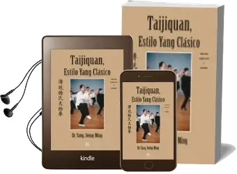 Descargar AudioLibro Taijiquan, Estilo Yang Clasico: Metodo Completo y Qigong de Yang Jwing Ming año 2008