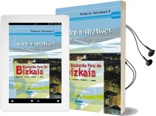 Descargar AudioLibro Administrativos de la Diputacion Foral de Bizkaia: Temario i de Varios Autores año 2008