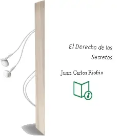 Descargar AudioLibro El Derecho de los Secretos de Juan Carlos Riofrío año 2008