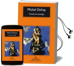 Descargar AudioLibro Tratado de Ateologia (3ª Ed.) de Michel Onfray año 2008