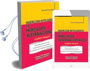 Descargar AudioLibro Inserción Inteligente en Mercados Financieros Internacionales de Gonzalo D. Peña año 2008